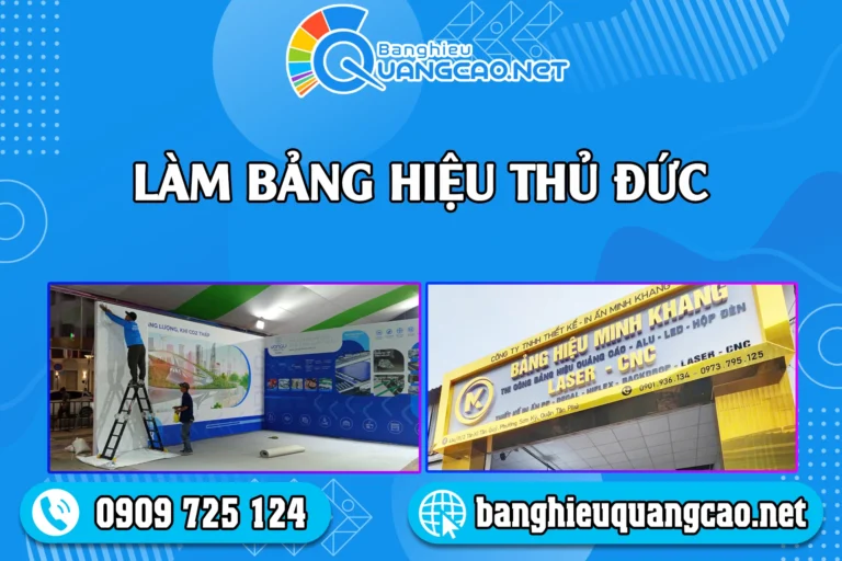 Làm bảng hiệu quảng cáo thủ đức