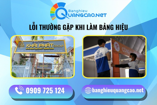 9+ Lỗi thường gặp khi làm bảng hiệu quảng cáo cần tránh