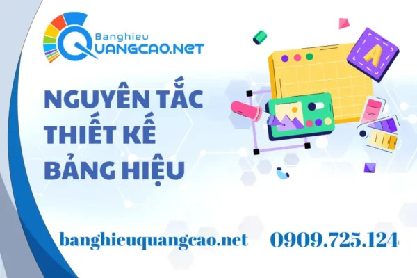 Nguyên Tắc Thiết Kế Bảng Hiệu