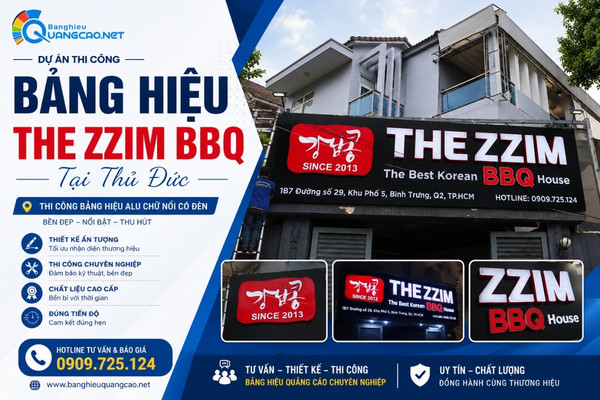 Dự Án Thi Công Bảng Hiệu THE ZZIM BBQ Tại Thủ Đức