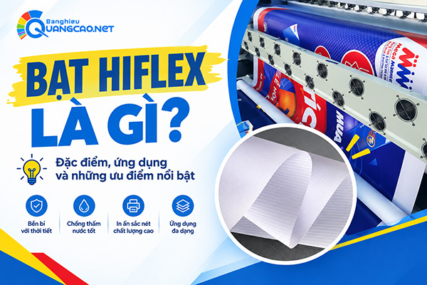 Bạt Hiflex Là Gì? Tiêu Chuẩn Kỹ Thuật & Hướng Dẫn Ứng Dụng